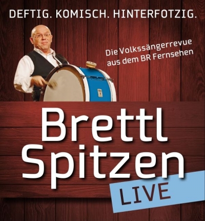 BR Brettl-Spitzen LIVE